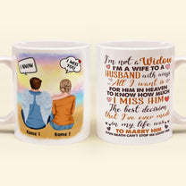 I'm Not A Widow - Personalized Mug - Gift For Family Memorial