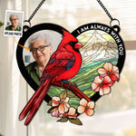 I'm With You In Heart - Personalized Window Hanging Suncatcher Photo Ornament