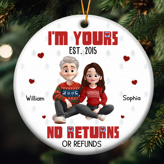 I'm Yours Est No Returns Or Refunds Cartoon Couple - Personalized Ceramic Ornament