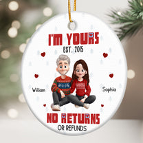 I'm Yours Est No Returns Or Refunds Cartoon Couple - Personalized Ceramic Ornament