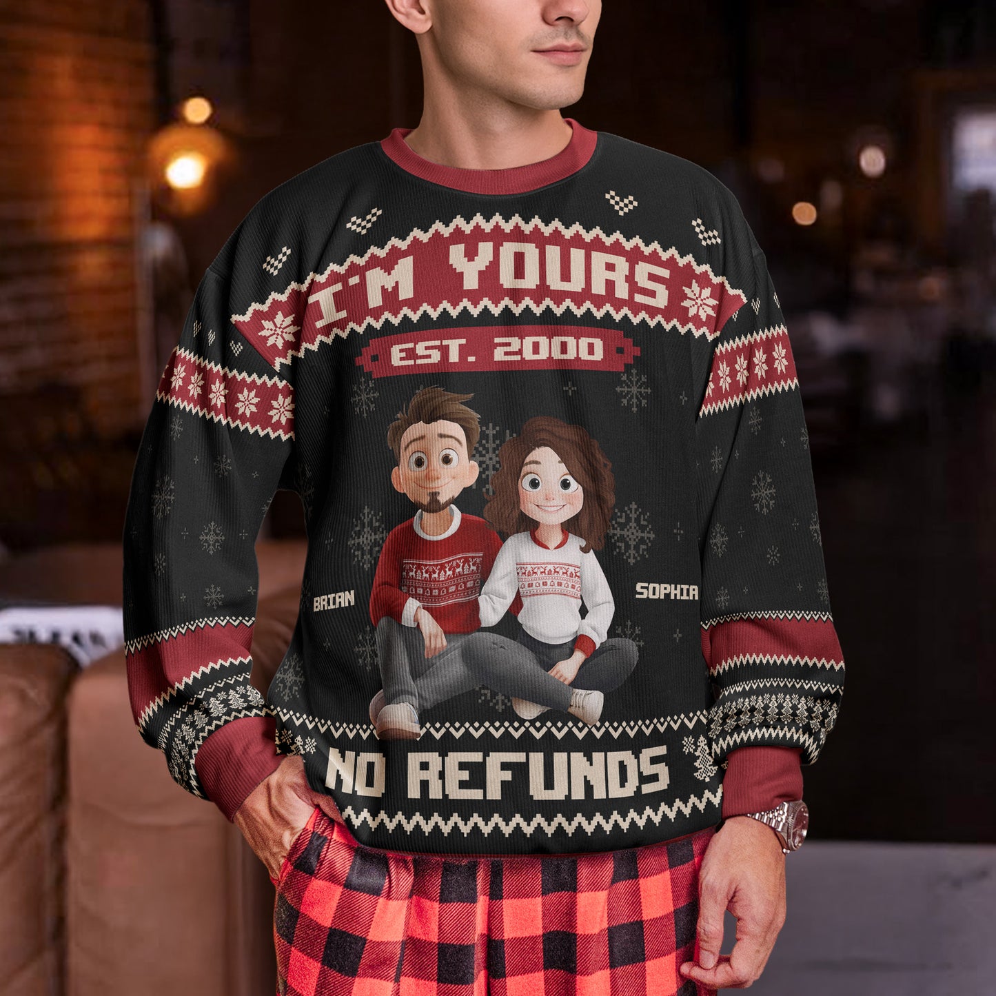 I'm Yours No Refunds Funny Couple Sweater - Personalized Ugly Sweater