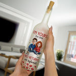 I'm Yours No Returns Or Refunds Anniversary Valentine's Day Gift - Personalized Bottle Lamp