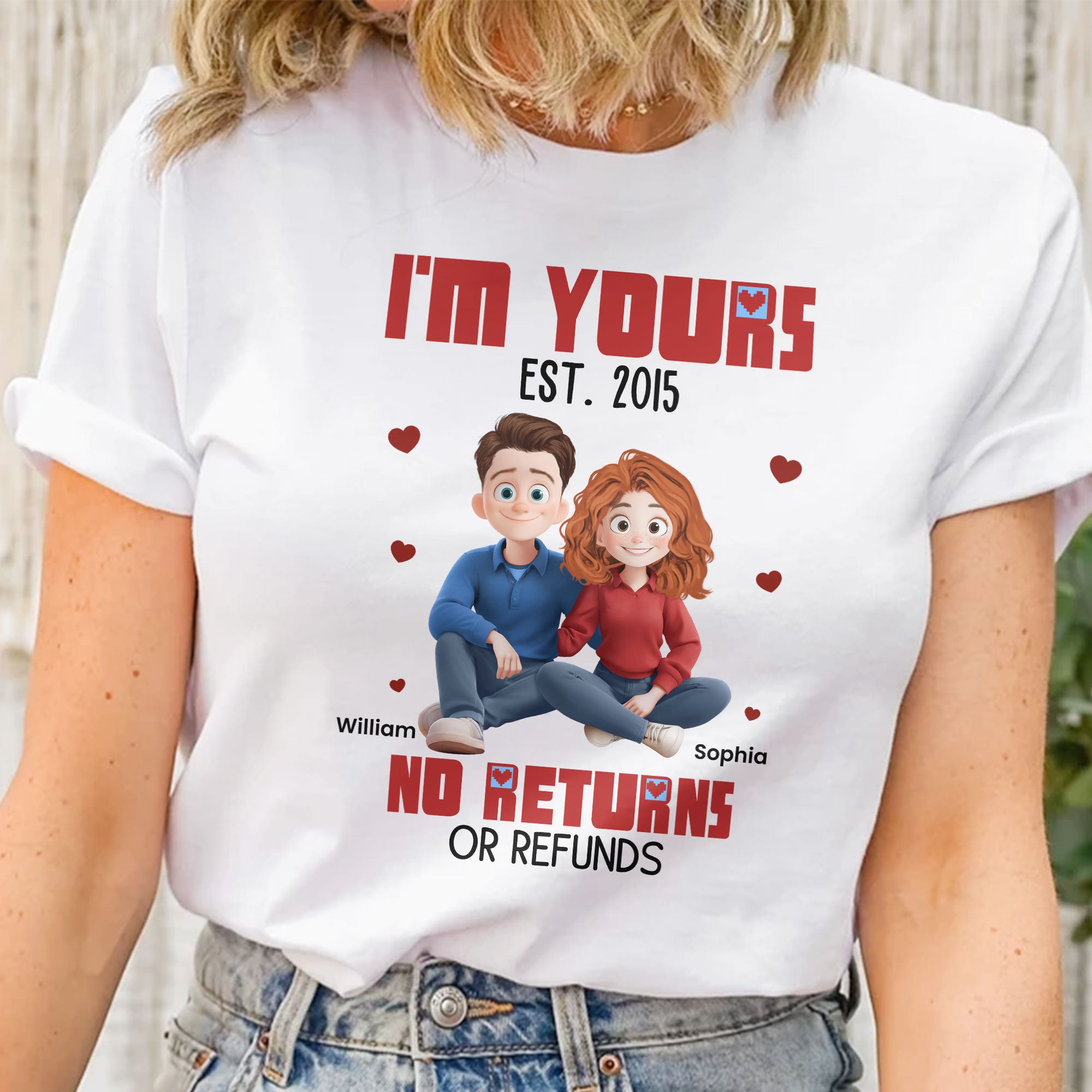 I'm Yours No Returns Or Refunds Couple Gifts Anniversary Gifts - Personalized Shirt