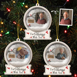 Im-Always-With-You-Custom-Photo-Christmas-Snow-Globe-Personalized-Ornament-1