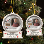 Im-Always-With-You-Custom-Photo-Christmas-Snow-Globe-Personalized-Ornament-5