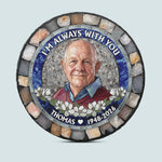 Im-Always-With-You-Custom-Photo-Stained-Glass-Style-Memorial-Gift-Personalized-Garden-Stone-4