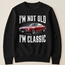 Im-Not-Old-Im-Classic-New-Version-Custom-Photo-Shirt-Personalized-Shirt-3