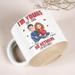 Im-Yours-No-Returns-Or-Refunds-Anniversary-Valentines-Day-Gifts-For-Her-Him-Personalized-Mug-4
