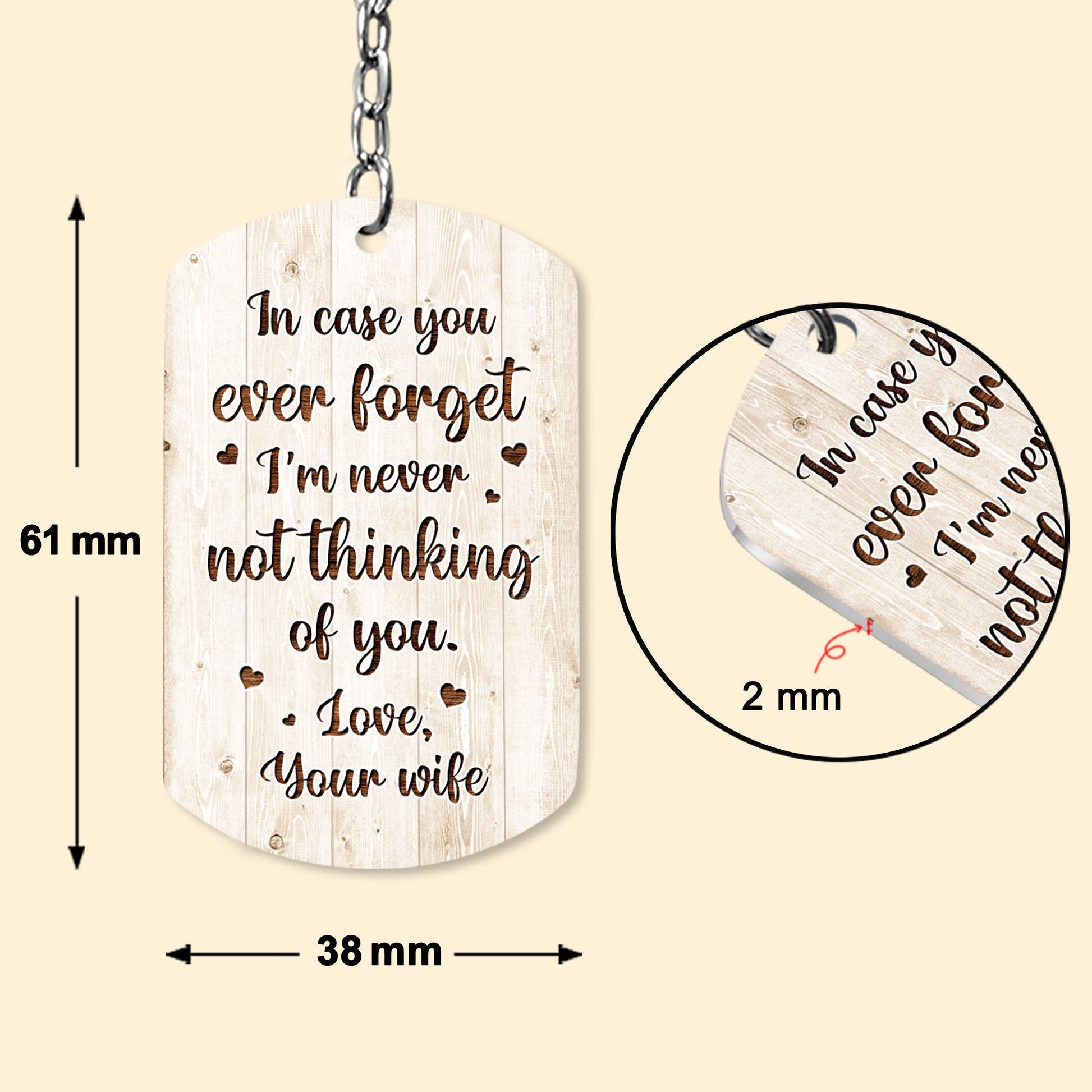 In Case You Ever Forget I'm Never Not Thinking Of You - Personalized Photo Keychain In Case You Ever Forget I'm Never Not Thinking Of You - Personalized Photo Keychain