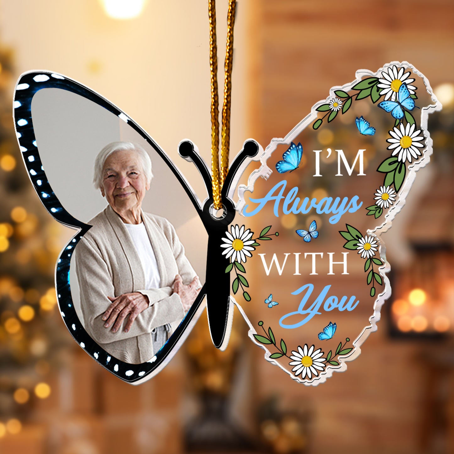 In Loving Memorial I'm Always With You Butterfly - Personalized Acrylic Photo Ornament