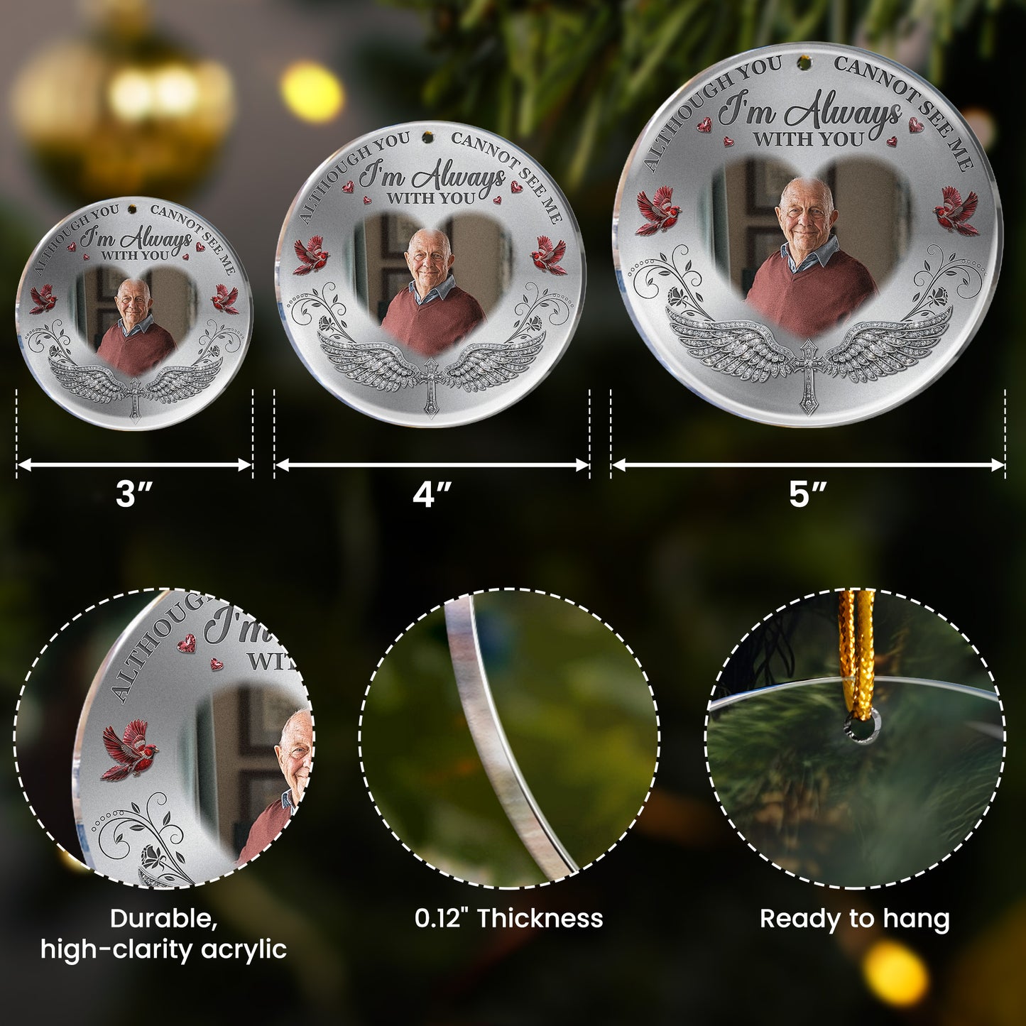 In Loving Memory I'm Always With You Christmas Ornament - Personalized Acrylic Photo Ornament