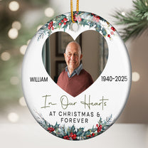 In Our Hearts At Christmas And Forever - Personalized Ceramic Photo Ornament