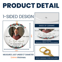 In Our Hearts At Christmas And Forever - Personalized Ceramic Photo Ornament