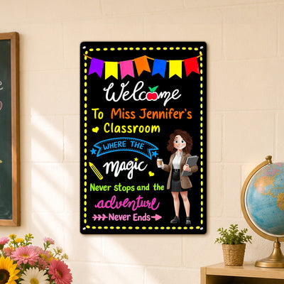 In This Classroom Adventure Never Ends - Personalized Metal Sign