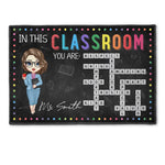 In This Classroom - Personalized Doormat