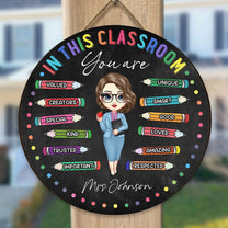In This Classroom You Are - Personalized Wood Sign