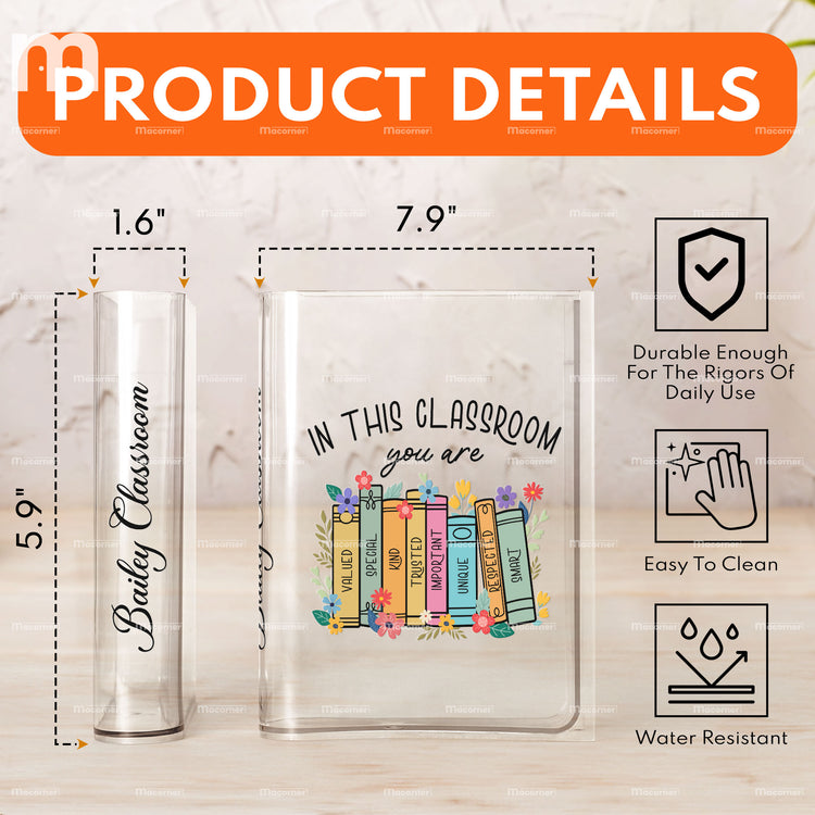 In This Classroom You Are Special Kind Unique - Personalized Acrylic Book Vase