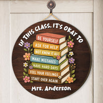 In-This-Class,-It'S-Okay-To-Personalized-Wood-Sign-1