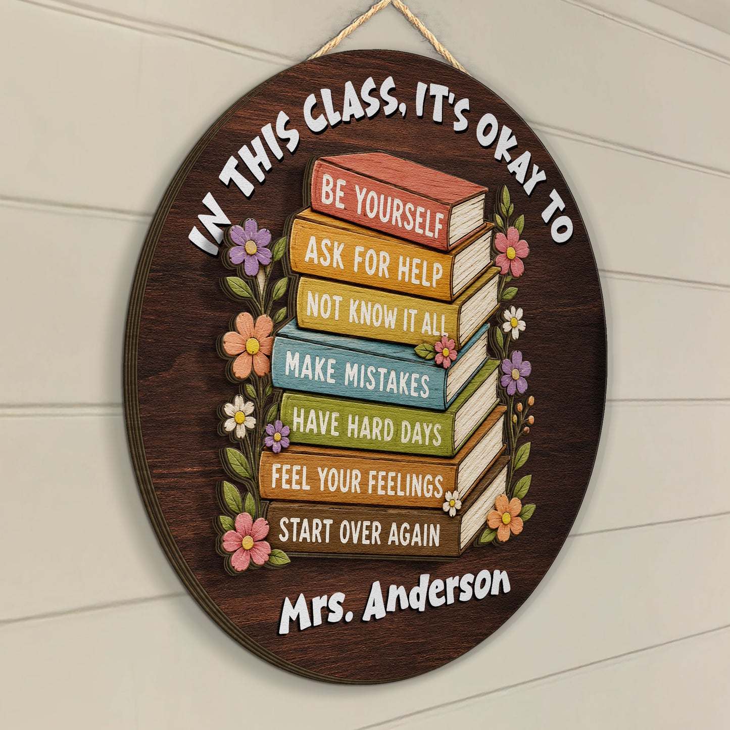 In-This-Class,-It'S-Okay-To-Personalized-Wood-Sign-2