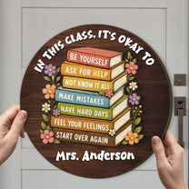 In-This-Class,-It'S-Okay-To-Personalized-Wood-Sign-3