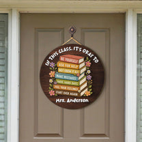 In-This-Class,-It'S-Okay-To-Personalized-Wood-Sign-4