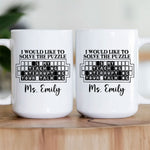 Is My Teaching Interrupting Your Talking - Personalized Mug