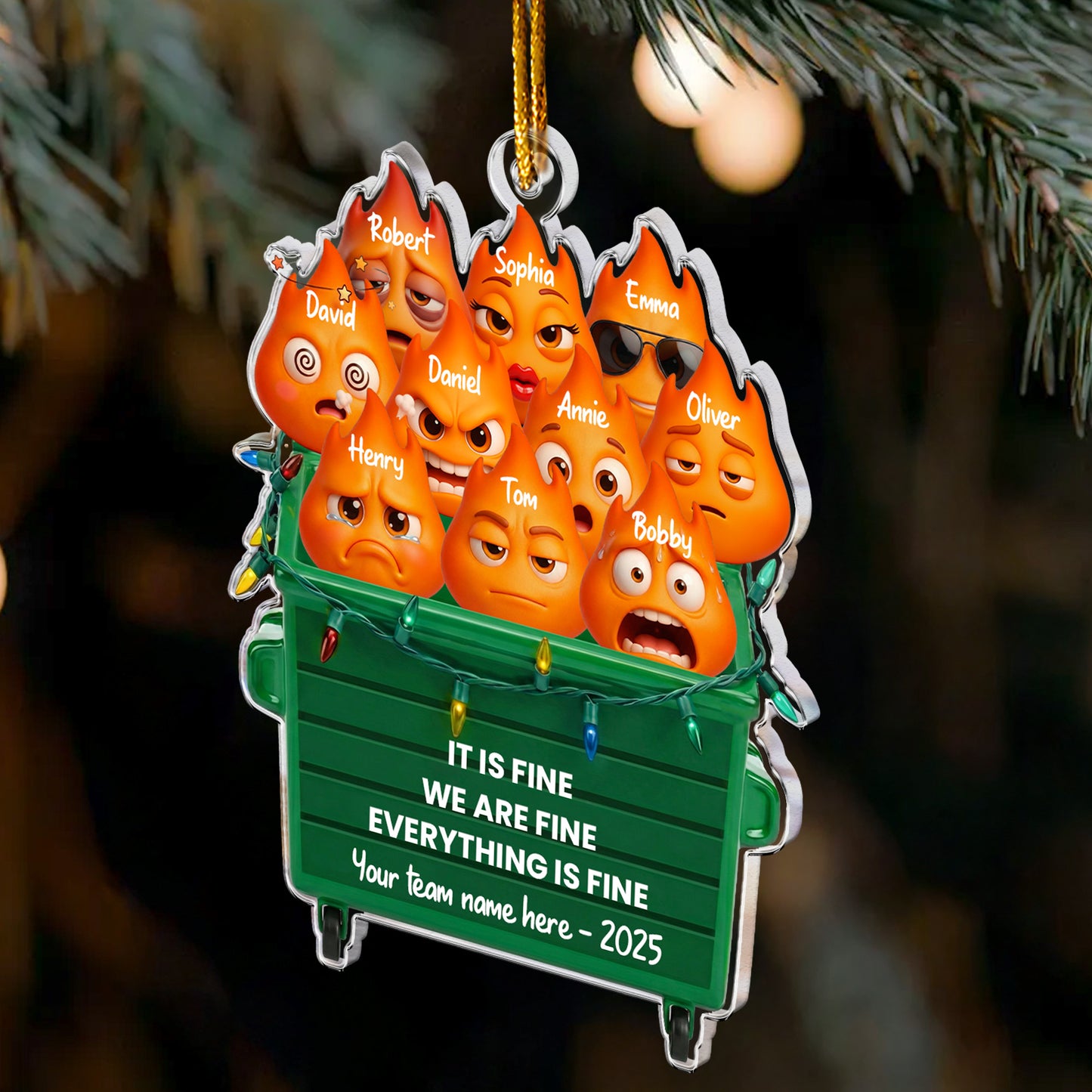 It Is Fine We Are Fine Everything Is Fine - Funny White Elephant Party Exchange Gift - Personalized Acrylic Ornament