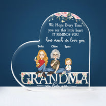 It Reminds You How Much We Love You - Personalized Heart Shaped Acrylic Plaque