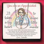 It Takes A Big Heart To Shape Little Minds - Custom Name Necklace