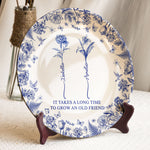 It Takes A Long Time To Grow An Old Friend - Custom Birth Flower Toile De Jouy - Personalized Ceramic Plate