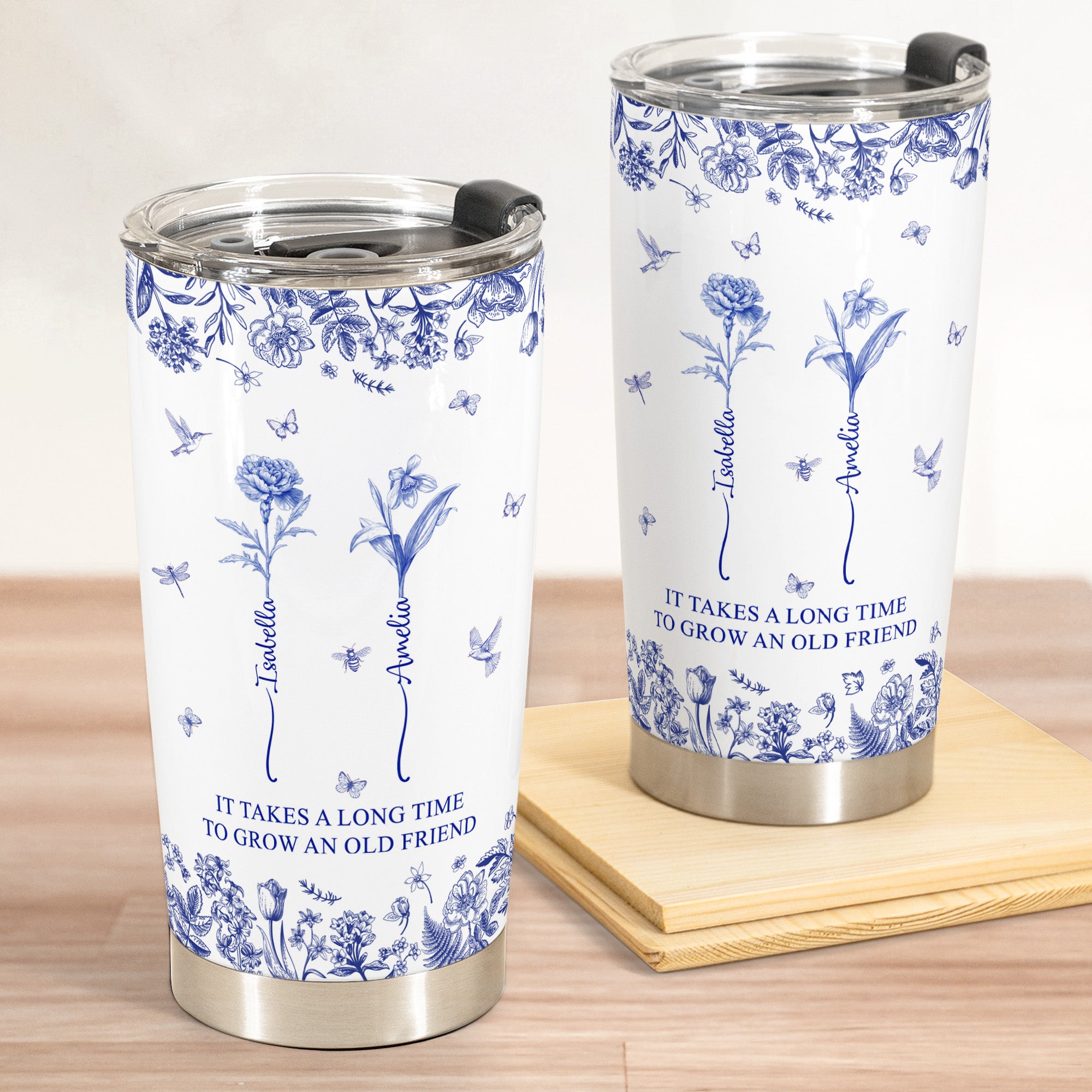 It Takes A Long Time To Grow An Old Friend Custom Birth Flower Toile De Jouy - Personalized Tumbler Cup - Christmas Gift For Friend