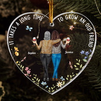 It Takes A Long Time To Grow An Old Friend New - Personalized Acrylic Ornament