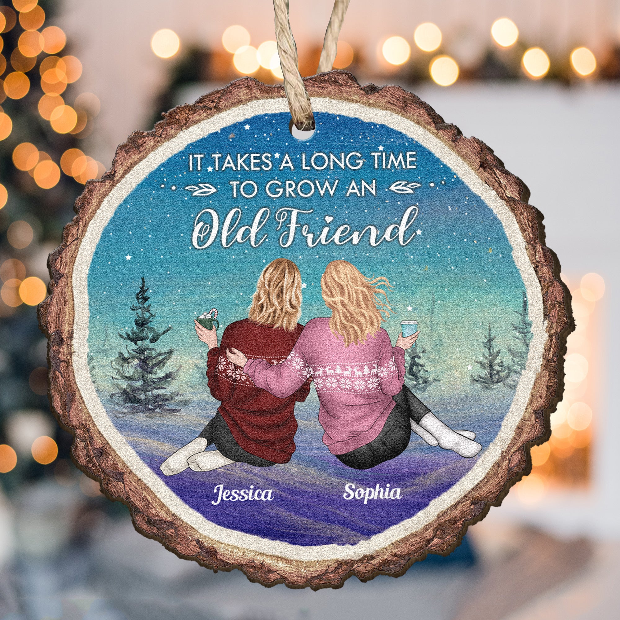 It Takes A Long Time To Grow An Old Friend New - Personalized Wooden Ornament