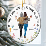 It Takes A Long Time To Grow An Old Friend - Personalized Ceramic Ornament - Gift For Friend