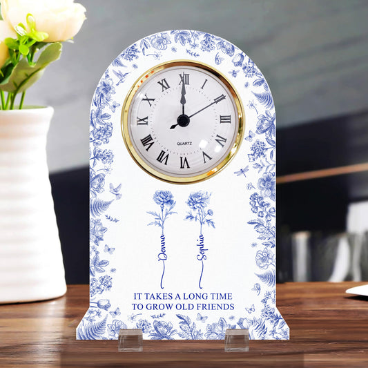 It Takes A Long Time To Grow Old Friends Toile De Jouy Birth Flower - Personalized Acrylic Desk Clock