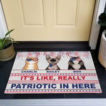 It's Like, Really Patriotic In Here - Personalized Doormat