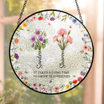 It_Takes_A_Long_Time_To_Grow_An_Old_Friend_Bestie_Personalized_Window_Hanging_Suncatcher_1