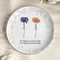 It_Takes_A_Long_Time_To_Grow_Old_Friends_Gift_For_Friend_Personalized_Jewelry_Dish_3