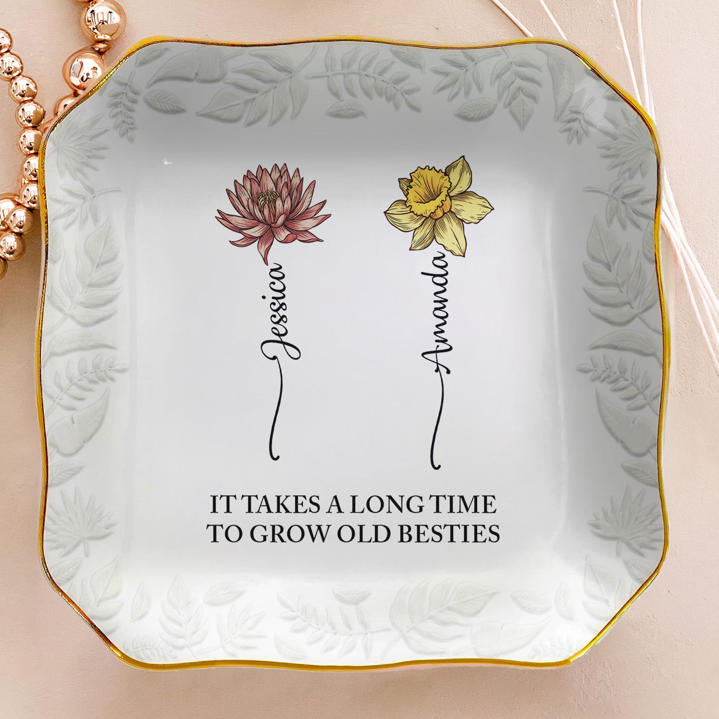 It_Takes_A_Long_Time_To_Grow_Old_Friends_Gift_For_Friend_Personalized_Jewelry_Dish_5
