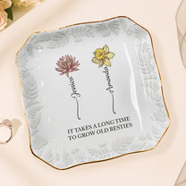 It_Takes_A_Long_Time_To_Grow_Old_Friends_Gift_For_Friend_Personalized_Jewelry_Dish_6