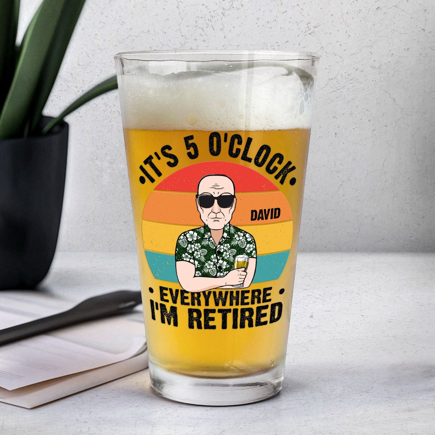 It's 5 O'Clock Everywhere I'm Retired - Personalized Beer Glass