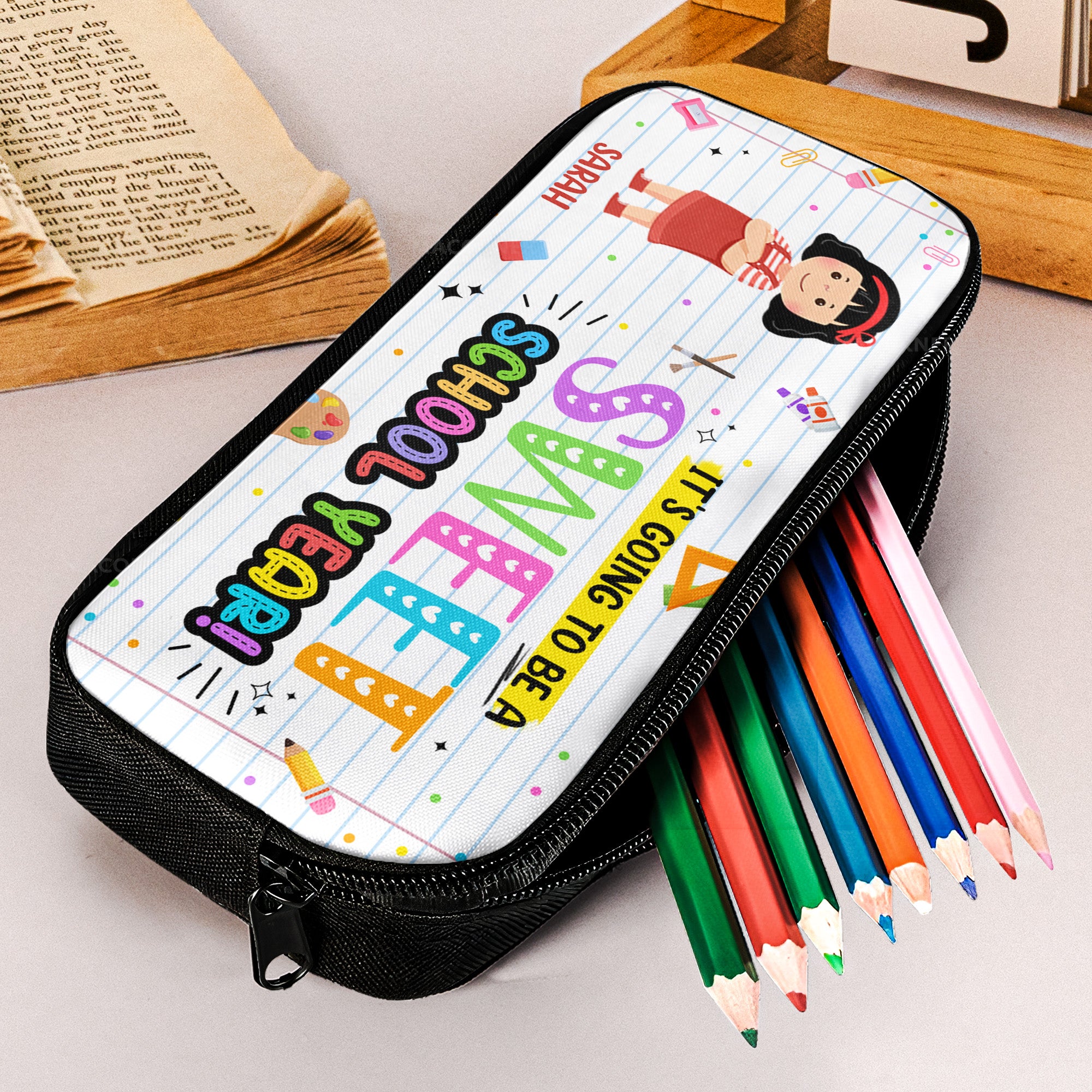 It's Going To Be A Sweet School Year!! - Personalized Pencil Case