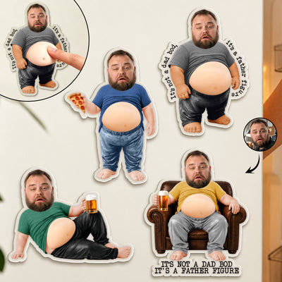 It’s Not A Dad Bod, It’s A Father Figure - Funny Father's Day Gift - Personalized Fridge Magnet