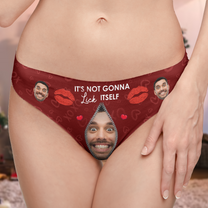 It's Not Gonna Suck & Lick Itself Naughty Couples - Personalized Photo Couple Matching Underwear