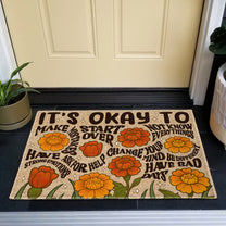 It's Okay To Floral Affirmation - Personalized Doormat