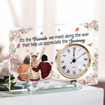 It's The Friends We Meet Along The Way - Personalized Acrylic Desk Clock