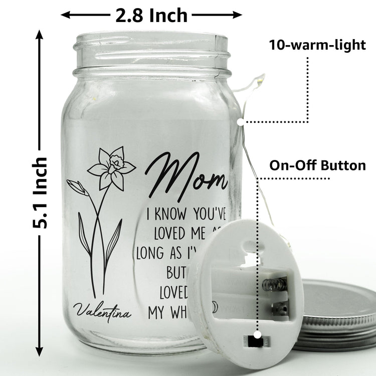 I've Loved You My Whole Life Mom - Personalized Mason Jar Light