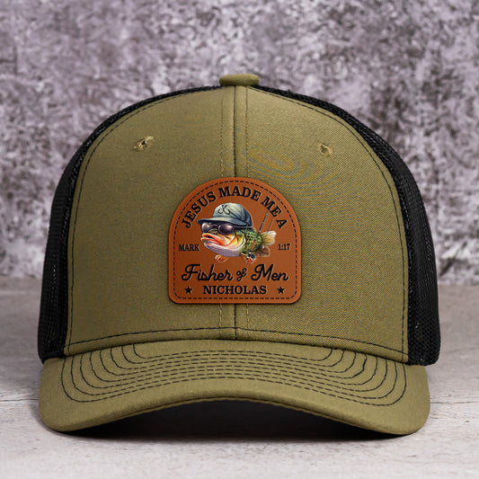 Jesus Made Me A Fisher Of Men - Personalized Leather Patch Hat