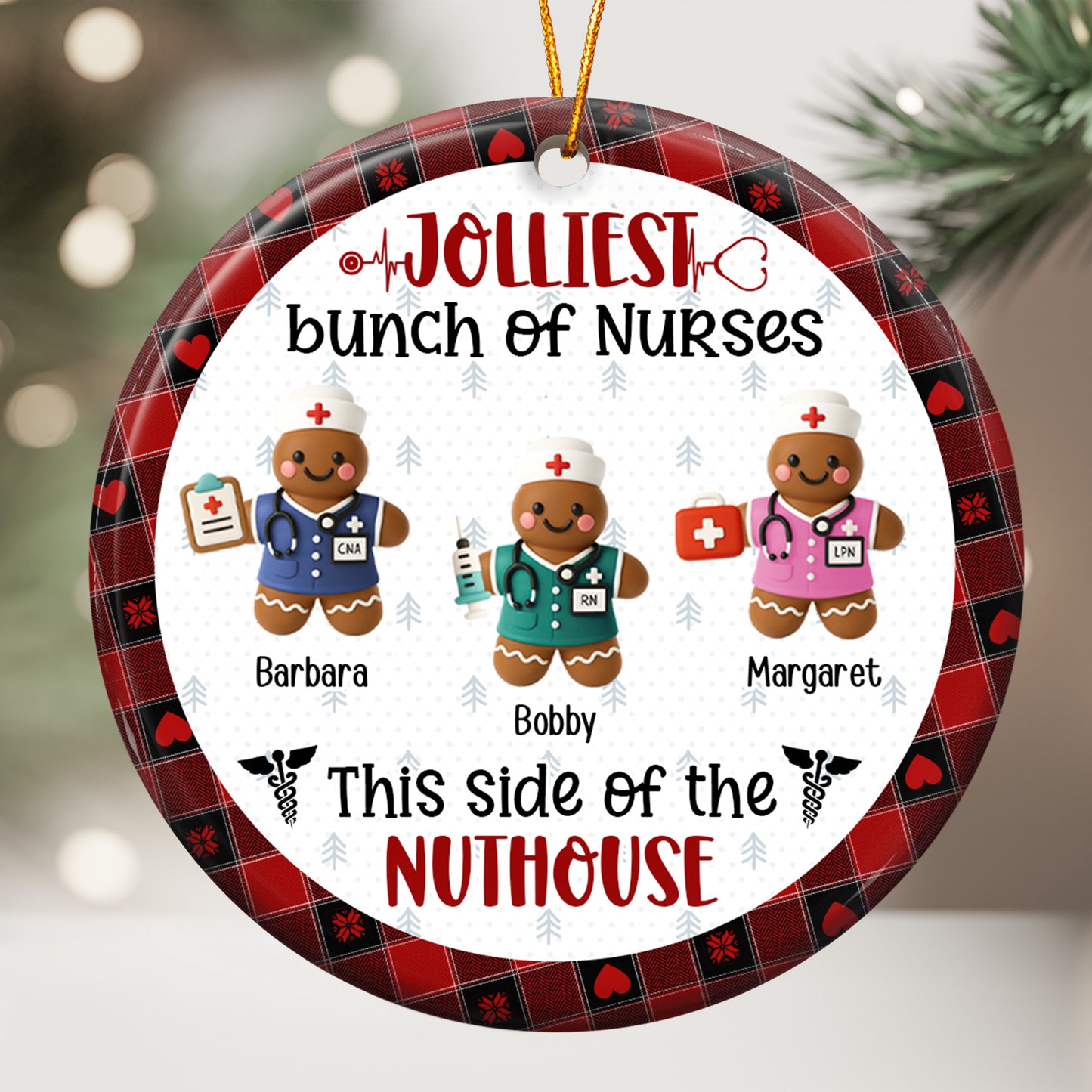 Jolliest Bunch Of Nurses This Side Of The Nuthouse - Personalized Ceramic Ornament