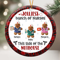 Jolliest Bunch Of Nurses This Side Of The Nuthouse - Personalized Ceramic Ornament